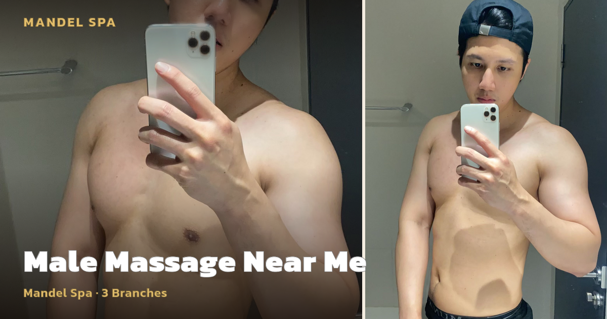 นวดชายใกล้ฉัน ในกรุงเทพ — Mandel Spa (3 สาขา)