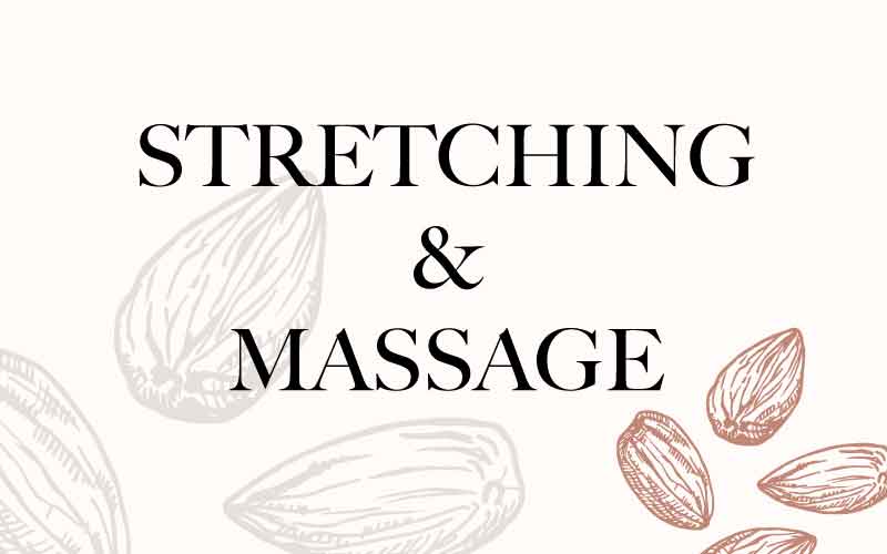 Stretching & Massage (SM)